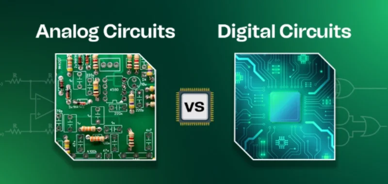 Digital circuits and Analog circuits